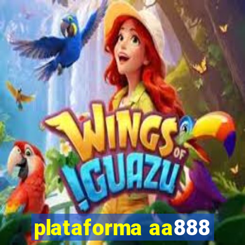 plataforma aa888